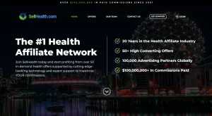 Unlock your earnings potential with the SellHealth Affiliate Network, with over 50+ high-demand health offers, advanced tracking, and expert support!